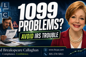 Are your vendor records ready for 1099 filing? When vendor information is incomplete, missing tax forms, incorrect names, or wrong identification numbers can delay filing and create unnecessary compliance problems. A disorganized 1099 process can lead to penalties, corrections, and last-minute stress. At Lord Breakspeare Callaghan, we help business owners organize vendor records, review 1099 information, and prepare cleaner tax-ready financial information. Do not wait until the problem becomes expensive. Call Lord Breakspeare Callaghan at 305-274-58-11 or visit www.lbcpa.com. Clarity. Compliance. Confidence.