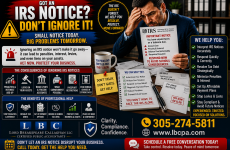Did your business receive an IRS letter and you are not sure what to do next? When an IRS notice is ignored or misunderstood, the problem can grow quickly. Penalties, interest, missing responses, or incorrect information can create unnecessary stress and make the issue harder to resolve. At Lord Breakspeare Callaghan, we help business owners review IRS letters, organize the necessary records, and prepare clearer tax-ready financial information. Do not wait until the problem becomes expensive. Call Lord Breakspeare Callaghan at 305-274-58-11 or visit www.lbcpa.com. Clarity. Compliance. Confidence.