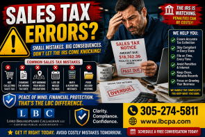 Are you collecting and remitting sales tax correctly? When sales tax is not collected, recorded, or paid properly, your business may face penalties, interest, and difficult questions from tax authorities. A small mistake in sales tax compliance can quickly become an expensive problem. At Lord Breakspeare Callaghan, we help business owners review sales tax records, organize their accounting, and prepare cleaner tax-ready financial information. Do not wait until the problem becomes expensive. Call Lord Breakspeare Callaghan at 305-274-58-11 or visit www.lbcpa.com. Clarity. Compliance. Confidence.
