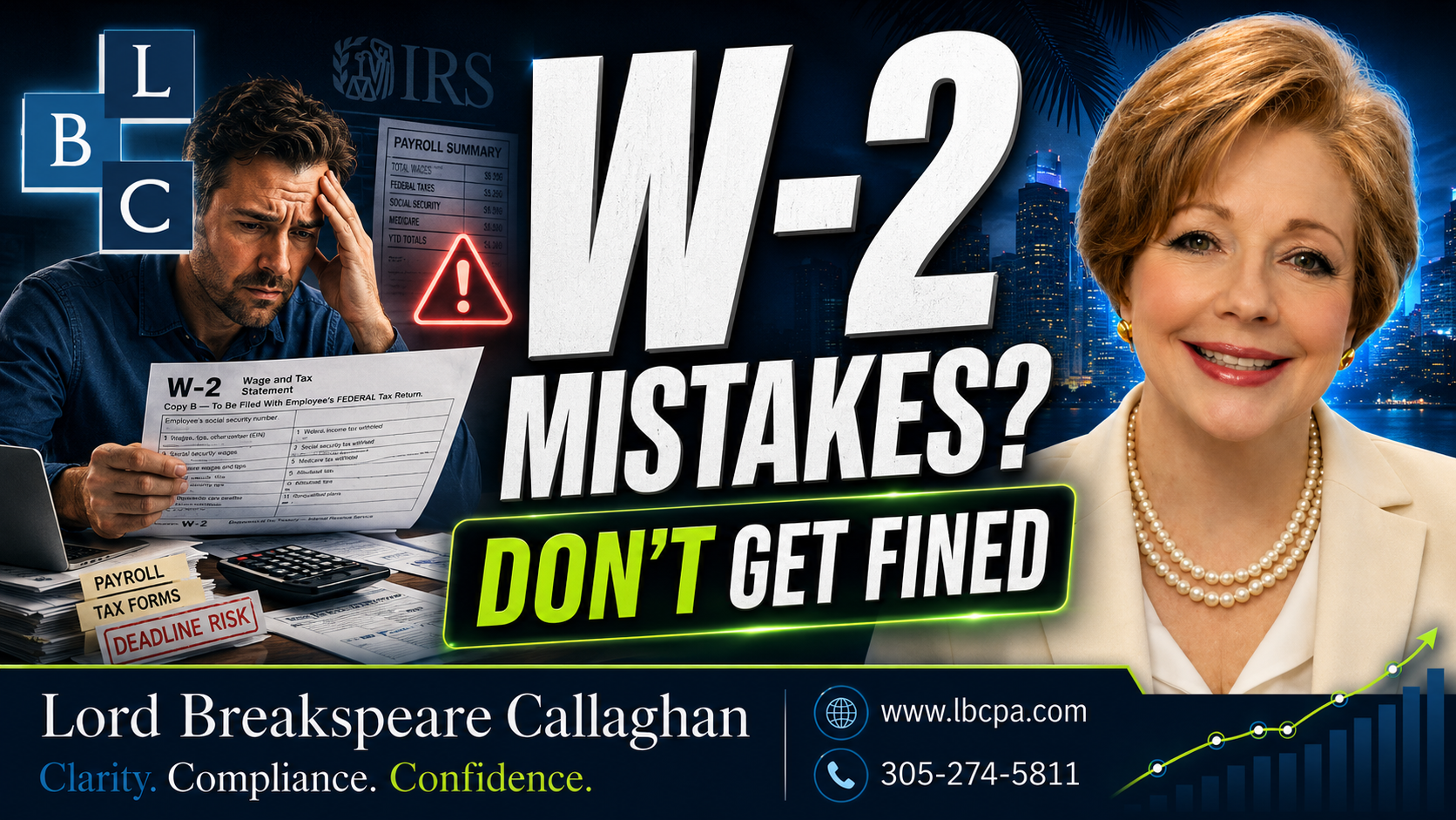 Are payroll records clean enough for accurate W-2 reporting? When payroll records are incomplete or incorrect, employee wages, tax withholdings, benefits, and year-end forms may not match. These mistakes can create filing delays, employee confusion, penalties, and unnecessary compliance problems. At Lord Breakspeare Callaghan, we help business owners review payroll records, organize year-end information, and prepare cleaner tax-ready financial information. Do not wait until the problem becomes expensive. Call Lord Breakspeare Callaghan at 305-274-58-11 or visit www.lbcpa.com. Clarity. Compliance. Confidence.